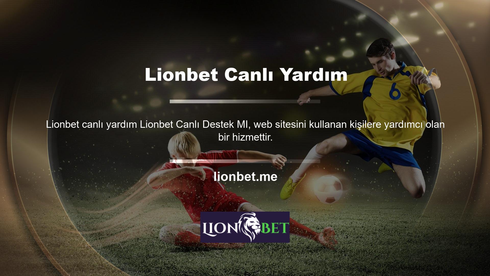 Bahis sitesinin canlı destek hattı her zaman web sitesi olan kişilere yardımcı olmak için kullanılabilir